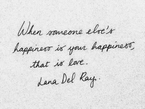 When someone else's happiness is your happiness ,that is true love. Lana Del Rey Lana Del Rey Love Quotes, Lana Del Rey Captions, Lana Quotes, Live Laugh Lana, Lana Del Rey Quotes, Love Lana Del Rey, Meaning Quotes, Lana Del Rey Songs, Victoria Pedretti