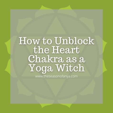 How to unblock the heart chakra as a spiritual yoga witch. Heart Chakra Meditation, The Heart Chakra, Upward Facing Dog, Corpse Pose, Sun Dogs, Holding Space, Spiritual Yoga, Chakra System, Witchcraft For Beginners