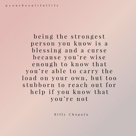 Asking If Your Ok Quotes, I Never Ask For Help Quotes, It’s Ok To Ask For Help Quotes, It’s Ok To Start Over Quotes, It’s Okay To Ask For Help Quotes, Don’t Ask For Help Quotes, When I Ask For Help Quote, Quotes On Asking For Help, It’s Okay To Ask For Help