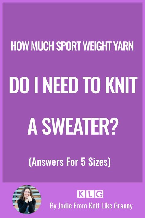 I answer the question in my latest post - How Much Sport Weight Yarn Do You Need To Knit A Sweater? https://knitlikegranny.com/how-much-sport-weight-yarn-for-sweater/ #knitting #knit #yarn Knit A Sweater, Answer The Question, Sweater Knitting, Sport Weight Yarn, Fine Yarn, The Question, Do You Need, Yarn, Running