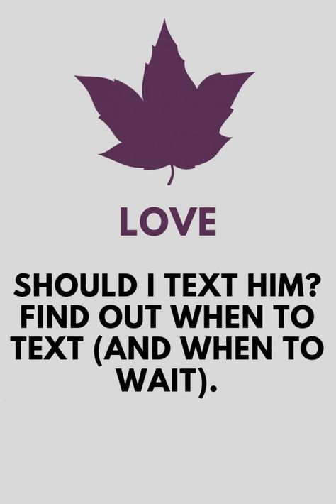 Should I Text Him? Find out When To Text (And When To Wait) | The Thought Catalogs Should I Text Him, Zodiac Signs Love, Text Me Back, Reasons I Love You, Break Up, Love Compatibility, Love Quotes For Boyfriend, Thought Catalog, Still In Love