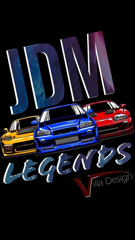 Yellow, Blue, Red Jdm Cars Wallpapers, Supra Logo, Jdm Legends, Legends Wallpaper, Motorbike Art, Best Jdm Cars, Car Vector, Nissan Gtr Skyline, Galaxy Pictures