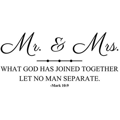 Mark 10:9 Verse, Mr And Mrs Quotes, Mark 10:9, What God Has Joined Together, Mark 10 9, Marriage Bible Verses, Elegant Wall Decor, Soulmate Love Quotes, Powerful Bible Verses