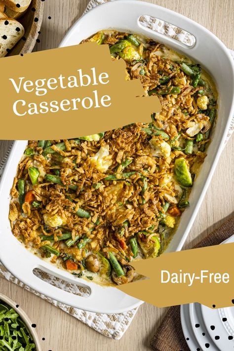 Creamy Dairy-Free Vegetable Casserole Recipe topped with crispy French fried onions! Plant-based, healthy, vegan, optionally gluten-free and allergy-friendly! Mixed Vegetable Casserole, Dole Recipes, Dairy Free Sauces, Asparagus Casserole, Vegetable Casserole Recipes, Vegetarian Casserole, Chicken Tikka Masala Recipes, Veggie Casserole, Baked Veggies