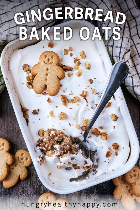 Get into the Christmas spirit with these Gingerbread Baked Oats. A warming and healthy breakfast option with festive flavors in every bite. Christmas Healthy Breakfast, Gingerbread Baked Oats, Baked Oats Breakfast, Warming Breakfast, Gingerbread Baked Oatmeal, Christmas Oatmeal, Oat Recipes, Yogurt Toppings, Creamy Yogurt