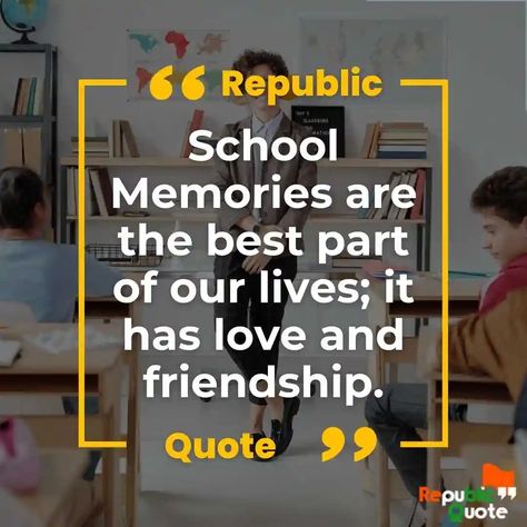 91 Best School Memories Quotes | School Friends Missing Quotes Reunion Quotes High School, High School Quotes Memories, Quotes For School Friends, Classmate Quotes Schools, School Life Quotes Memories, Quotes About School Memories, Classmates Quotes Schools, School Last Day Quotes, School Friends Quotes Friendship