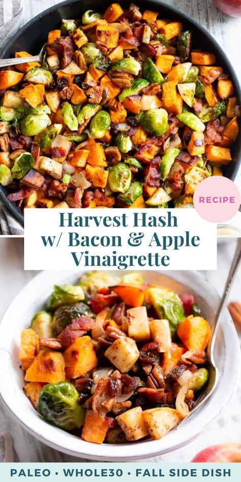 This harvest hash is everything you’re craving for the fall season, or anytime! It’s loaded with roasted veggies, apples, bacon, pecans and raisins for a sweet, savory and healthy dish! The apple vinaigrette add the perfect final touch! Paleo, Whole30 compliant and great for any meal or as a holiday side dish! Harvest Hash, Potato Eggs, Apple Vinaigrette, Dinner Eggs, Paleo Holiday Recipes, Paleo Baking Recipes, Omelette Breakfast, Sweet Potato Bacon, Thanksgiving Vegetables