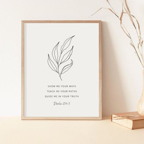 Bible Verse Frame, Flat Florals, Faith Aesthetic, Christian Canvas Art, Encouraging Bible Quotes, Hope Bible Verses, Bible Prints, Psalm 25, Bible Verses About Love