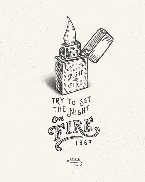 Come on baby Light My Fire The original song Light my Fire by The Doors was released in 1967 January.It spent three weeks at #1 on the Billboards Hot 100 and one week on the Cashbox Top 100. #salmoworks #illustration #drawing #handdrawing #artwork #lettering #typography #graphicdesign #lightmyfire #thedoors #jimmorrison #1967 #60s #60smusic #zippo #fire #vintage by salmo.works Lighter Drawing, Cool Drawing Ideas, Stylo Art, Come On Baby, Tatuagem Masculina Pequena, Cool Drawing, Fire Tattoo, Baby Light, Light My Fire