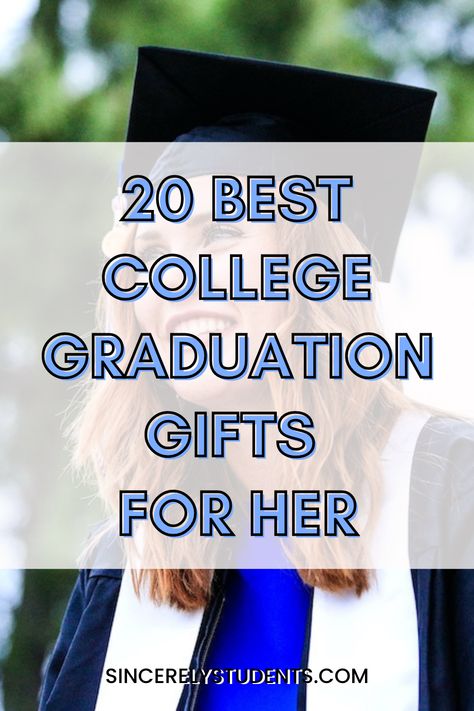 The ultimate guide to the best college graduation gifts for her that she is sure to love! Good College Graduation Gifts, Master Degree Graduation Gifts, Ideas For College Graduation Gifts, Best College Gifts, Gifts For Graduates College, College Graduation Gifts For Sister, Gift For College Graduate, Customized Graduation Gifts, Gift Ideas For College Graduates