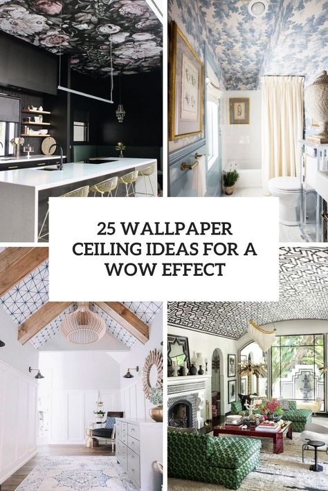 Ceilings With Wallpaper, Ceiling Murals Wallpaper, Wallpaper Ceilings Bathroom, Dark Walls Wallpaper Ceiling, Wallpaper Walls And Ceiling, Wallpaper Bathroom Ceiling Ideas, Wallpaper For Ceiling Design, Ceiling Design Ideas Diy, Wallpaper And Painted Ceiling