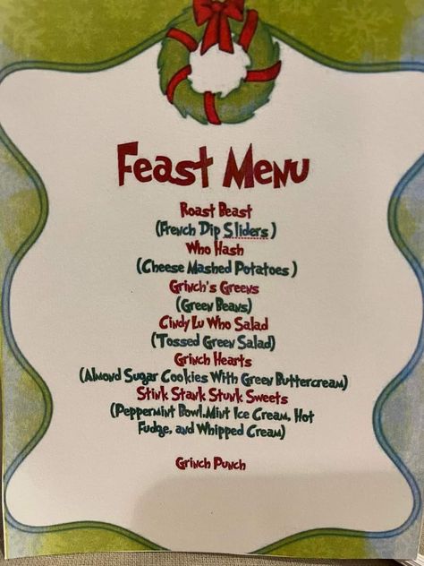 Grinch Party Menu Ideas, Grinch Themed Main Dishes, Grinch Themed Dinner Food, The Grinch Dinner And A Movie, Whoville Party Food, Christmas Dinner Party Ideas Decor, Grinch Dinner Party, Christmas Vacation Food Ideas, Polar Express Themed Food