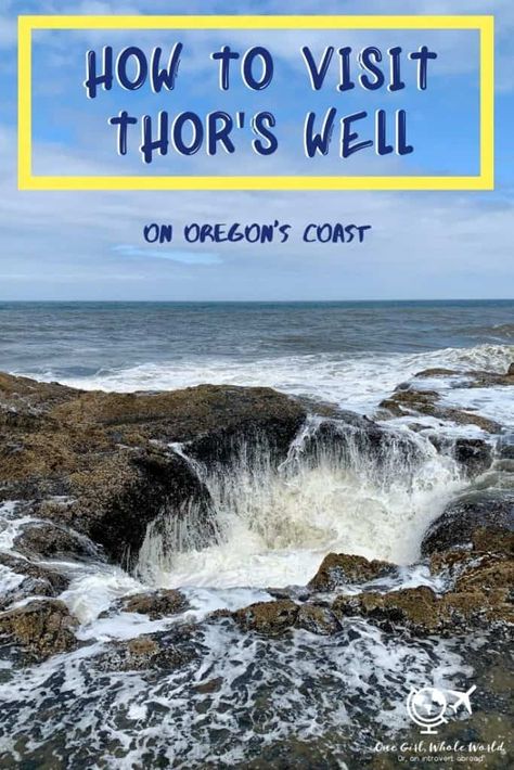 Thors Well Oregon, Pch Roadtrip, Road Trip Oregon, Oregon Coast Road Trip, Thors Well, Oregon Hiking, Oregon Adventures, Oregon Summer, Washington Trip