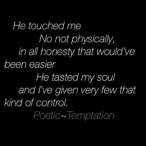 He touched me My Soul Quotes, He Touched Me, Soul Quotes, Touching Herself, Touch Me, My Soul, Cards Against Humanity, Purple, Quotes