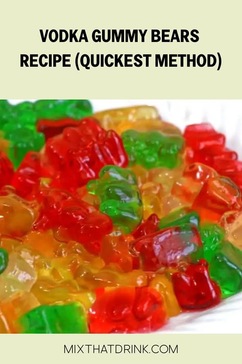 Vodka Gummy Bears Recipe (Quickest Method) Vodka Gummy Bears Recipe, Alcohol Gummy Bears, Drunken Gummy Bears, Gummy Bear Shots, Gummy Bears Recipe, Vodka Gummy Bears, Jello Shots Vodka, How To Make Vodka, Homemade Alcohol