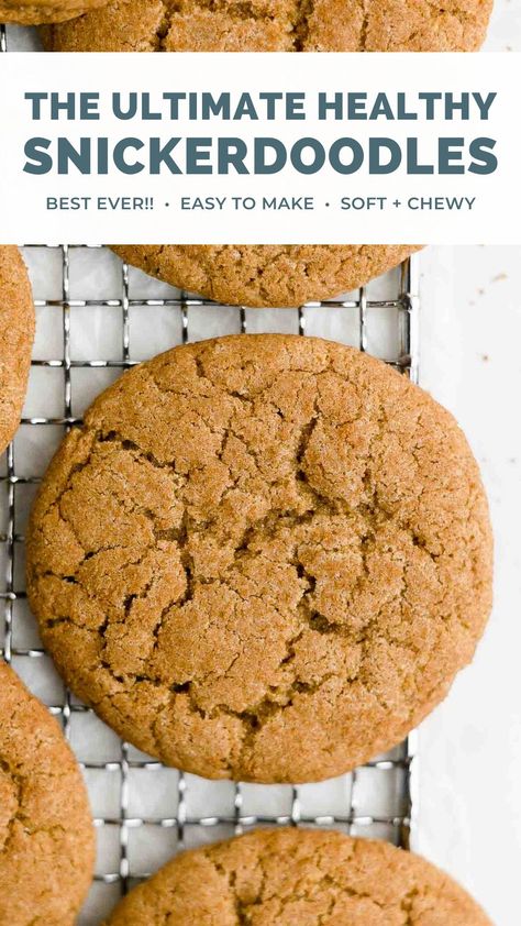 Healthy Desserts Cookies, Chewy Healthy Cookies, Simple Healthy Baking, Low Calorie Snickerdoodle Cookies, Yummy Healthy Cookies, Healthy Snack Cookies, Low Carb Snickerdoodle Cookies, Healthier Cookies Recipes, Lower Calorie Cookies