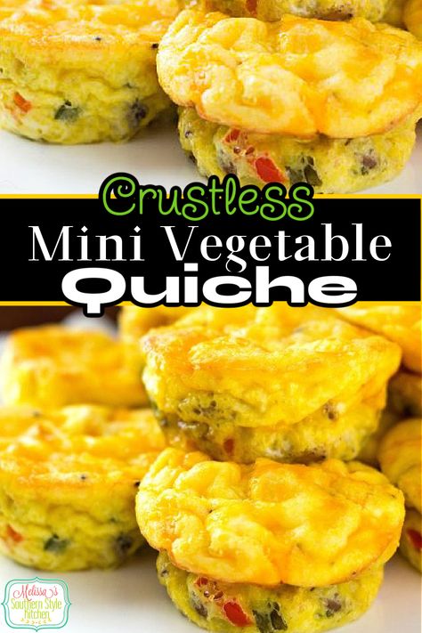 Make Crustless Mini Vegetable Quiche in a muffin pan and you can personalize each one to your taste #muffineggs #quicherecipes #muffinpanrecipes #eggmuffins #eggs #muffinrecipes #lowcarb #ketorecipes #vegetablequiche via @melissasssk Mini Quiche Recipes Crustless, No Crust Quiche Recipes, Quiche Cups Crustless, Mini Quiches In Muffin Tin Crustless, Mini Egg Quiche, Crustless Quiche Muffins, Muffin Tin Quiche, Crustless Mini Quiche, Breakfast Quiche Muffins