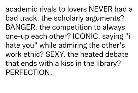 High School Enemies To Lovers Prompts, Academic Rivals Prompts, Academic Rivals To Lovers Prompts, Academic Rivals To Lovers Aesthetic, Academic Rivals Aesthetic, Rivals To Lovers Prompts, Academic Rivals To Lovers, Academic Rivals, Rivals To Lovers