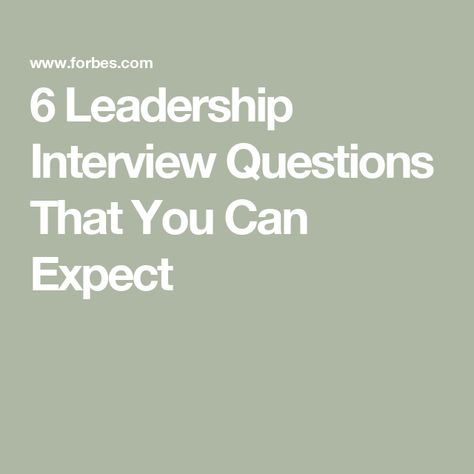 6 Leadership Interview Questions That You Can Expect Leadership Interview Questions, Leadership Questions, Leadership Characteristics, Behavioral Interview Questions, Good Listening Skills, Behavioral Interview, Conflict Resolution Skills, Interview Preparation, Constructive Criticism