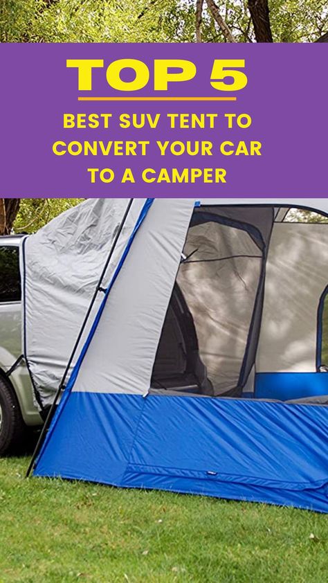 best SUV Tent To Convert Your Car To A Camper | van tents | best tents | family tents | best van tents | suv tents | best car tents | car tents Suv Tent Camping Setup, Suv Tent Camping, Diy Suv Tent, Rav4 Car Camping, Car Camping In Honda Crv, Honda Hrv Car Camping, Hatchback Car Camping, Suv Camping Tent, Rav4 Camping