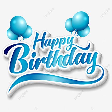 Happy Birthday Vector Design, Heppy Brdey, Happy Birthday Name Png, Happy Birthday Blue Background, Hapi Birthday, Happy Birthday Typography Design, Happy Birthday Logo Design, Birthday Lettering Design, Birthday Logo Design