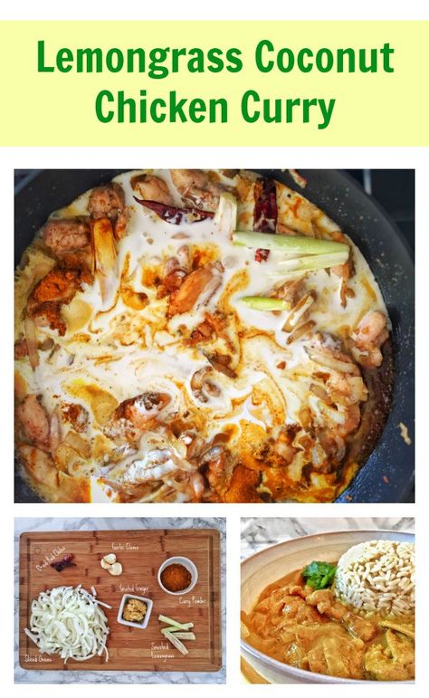 Lemongrass Recipes, Coconut Chicken Curry, Lemongrass Chicken, Gerd Diet, Coconut Milk Curry, Coconut Chicken, Coconut Curry Chicken, Food Chicken, International Food