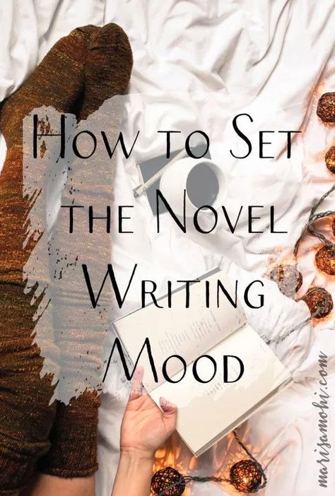 How to Set the Novel Writing Mood | Marisa Mohi Fiction Writing Ideas, Fiction Writing Tips, Camp Nanowrimo, Writing Organization, Writing Images, Write A Novel, Writer Tips, Writers Notebook, Writing Motivation