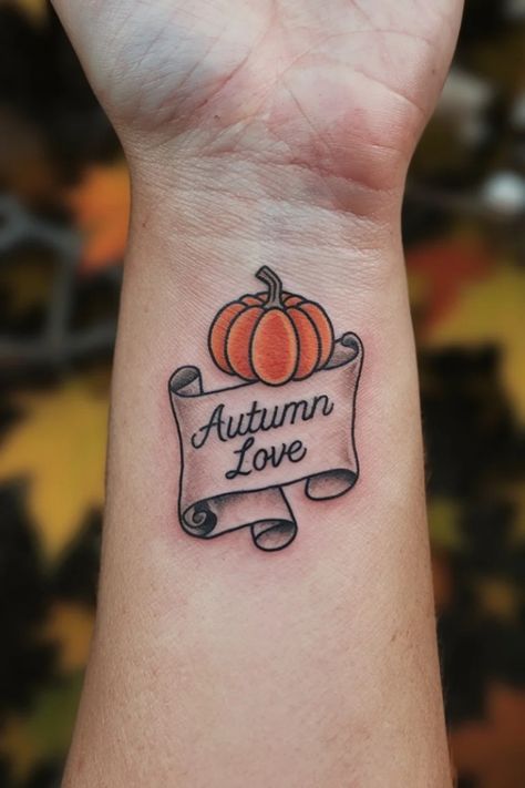 Pumpkin above a scroll with "Autumn Love" tattooed on a wrist. Pumpkin Tattoo Ideas, Matching Halloween Tattoos, Tattoo Ideas Simple, Halloween Tattoo Ideas, Halloween All Year, Pumpkin Tattoo, Pumpkin Designs, Inspired Tattoos, Halloween Tattoo