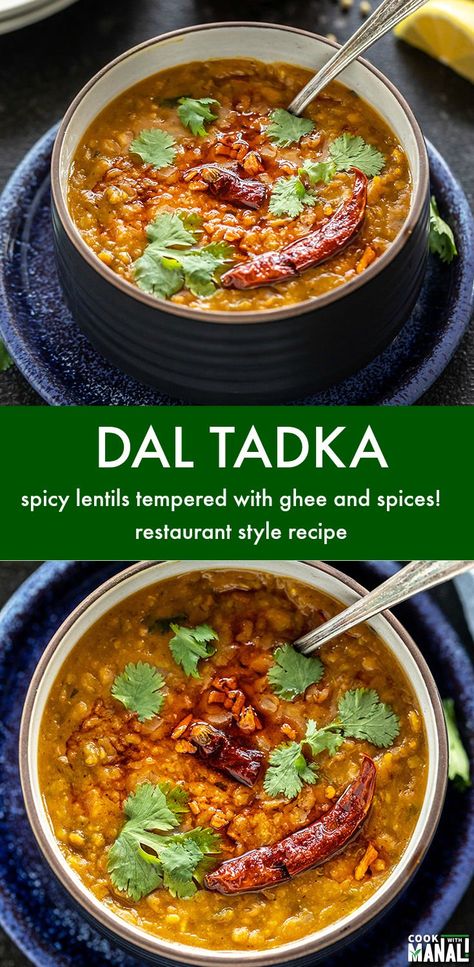 Restaurant style Dal Tadka (lentils) tempered with ghee and spices! This dal has a smokey flavor which makes it all the more special! #indian #vegetarian Dal Tadka, Restaurant Style Recipes, Vegetarian Indian, Dal Recipe, India Food, Chutney Recipes, Indian Food Recipes Vegetarian, Indian Cooking, Indian Dishes