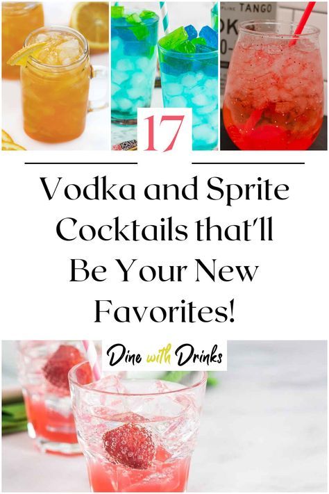 Sprite Cocktail Recipes, Sprite Drinks Alcohol, Fresh Vodka Cocktails, Fun Cocktail Recipes Vodka, Vodka Drink Ideas, Popular Vodka Cocktails, Truly Vodka Cocktails, Flavored Vodka Drinks Easy, Yummy Vodka Cocktails