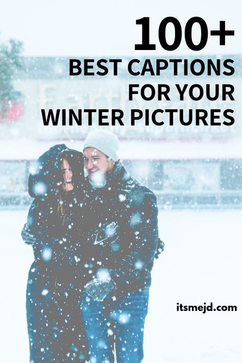 100+ Best Winter Captions and Quotes For Your Next Instagram Post #wintercaption #holidaycaptions #winter #winterquotes Snow Captions Instagram Couple, Instagram Captions For Snow Posts, Snow Love Quotes Couple, Winter Captions Instagram Posts, Snowy Day Captions, Winter Couple Quotes, Winter Vacation Captions, Winter Couple Captions, Caption For Snow Pictures