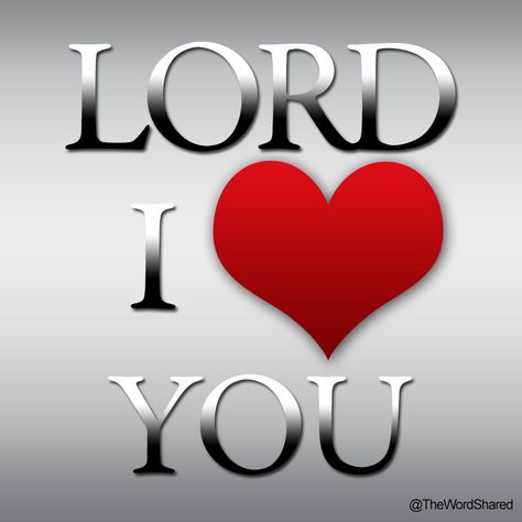 Lord I Love You Inspirational Prayers, Love The Lord, Lord And Savior, Jesus Is Lord, Gods Grace, God Loves Me, Prayer Quotes, Religious Quotes, Bible Verses Quotes