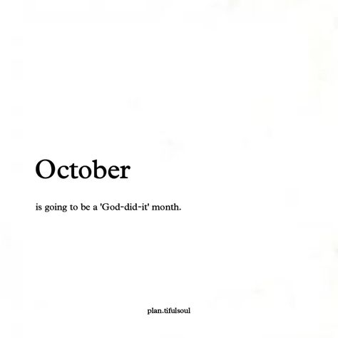 "October, I see you, and I know God’s got big plans. 💫 #GodDidIt #FaithJourney" ..... . . Like✓ Share✓ Comments✓ Save✓ Tag✓ . . . Turn on your post notification for liking my posts. . . . ______________________ Follow @plan.tifulsoul Follow @plan.tifulsoul ______________________ (COPYRIGHT CONTENT) Give credit if Repost 🔄 . . . Use #plantifulsoul to get featured . . Thank you for reading 🦋 . . . . . #plantifulsoul #explore #repost #tumblr #tumblrquotes #quotes #instagram #quoteoftheday #loveq... Instagram Post Quotes Thoughts, Thanks God Quotes, Thankfulness Quotes, Comments For Instagram, Quotes About Reading, Lifequotes Happiness, October Quotes, God Healing Quotes, One Word Quotes