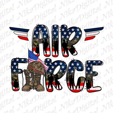 Air Force Images, Air Force Graduation, Army Png, American Flag Pictures, Svg Fonts, Family Png, Air Force Shirt, Fancy Soap, Printable Htv