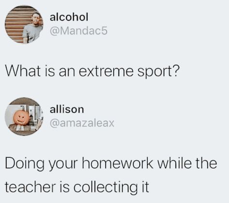 Funny Relatable School Quotes, Most Relatable School Memes, Relatable School Quotes, Funny Relatable Quotes Humor Hilarious, Relatable Memes So True, Twitter Funny Tweets, Relatable Memes Funny, School Relatable, Teacher Memes Funny