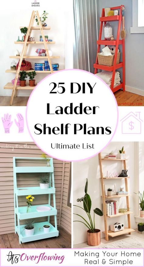 Sturdy Leaning Ladder Shelf Unit Diy Ladder Bookshelf, Diy Ladder Shelf, Ladder Shelf Decor, Wood Ladder Shelf, Ladder Shelving Unit, Leaning Ladder Shelf, Shelf Plans, Ladder Shelf Diy, Old Wooden Ladders