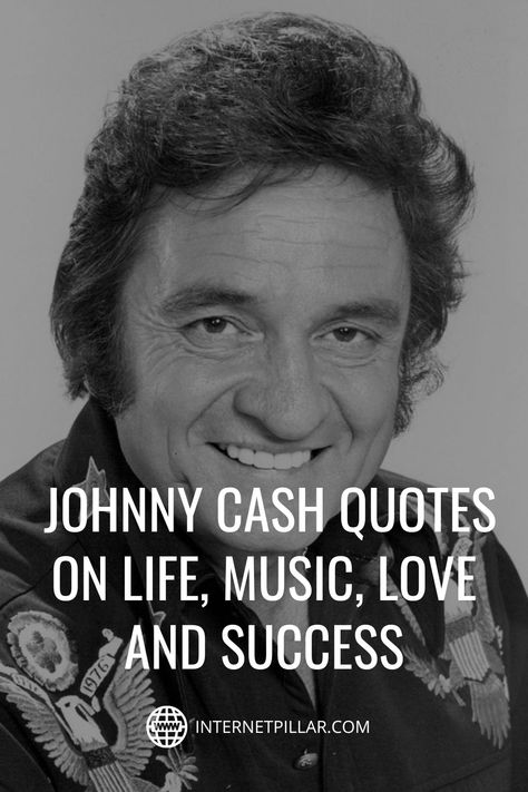 123 Inspiring Johnny Cash Quotes on Life, Music, Love and Success - #quotes #bestquotes #dailyquotes #sayings #captions #famousquotes #deepquotes #powerfulquotes #lifequotes #inspiration #motivation #internetpillar Johnny Cash Tattoo Ideas Lyrics, Short Country Quotes Lyrics Wallpaper, Johnny Cash Quotes Lyrics, Country Song Graduation Quotes, Western Love Quotes, Johnny Cash Aesthetic, Western Sayings And Quotes, Country Music Quotes Lyrics, Western Quotes Inspirational