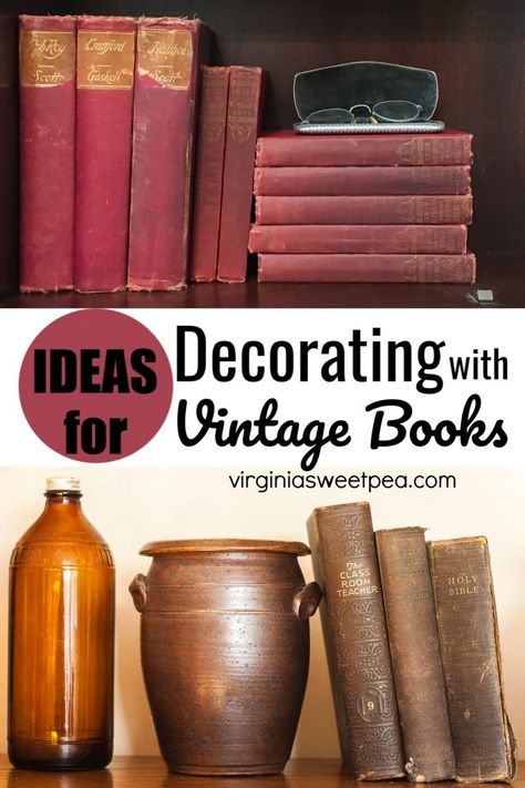 Ideas for Decorating with Vintage Books - Get ideas for ways you can use vintage books in your home decor.  #vintagebooks #decoratingwithvintage #vintagedecorideas Bleach Bottle, Coffee Table Vignettes, Styling Bookshelves, Fall Coffee Table, Styling Shelves, Books Decor, Thrift Store Decor, Basket Decor, Room Makeovers