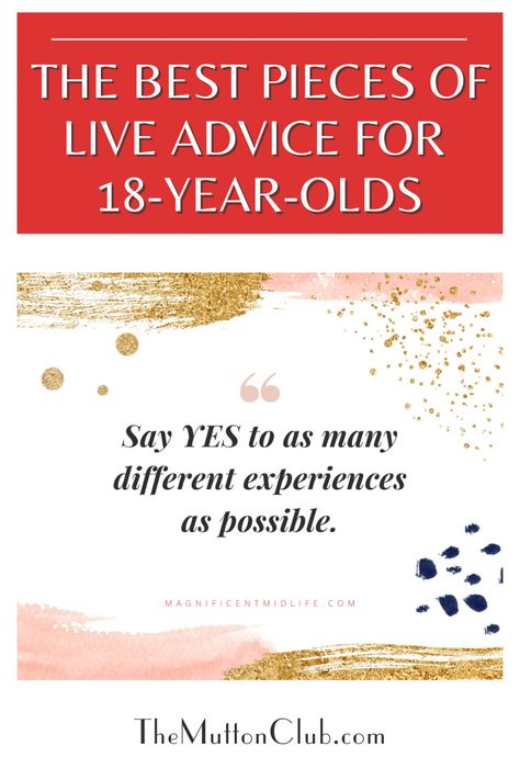 There was a post in our private group on Facebook, The Flock, asking members for their three pieces of life advice for 18 year olds, most especially young women: daughters, nieces, granddaughters, friends. What would you say? Here's what group members suggested. Some real gems here! Check this out now or pin for later! 18th Birthday Advice, Advice For Daughters, Graduation Letter, Self Compassion Quotes, Compassion Quotes, College Quotes, Best Life Advice, Famous Words, Old Quotes