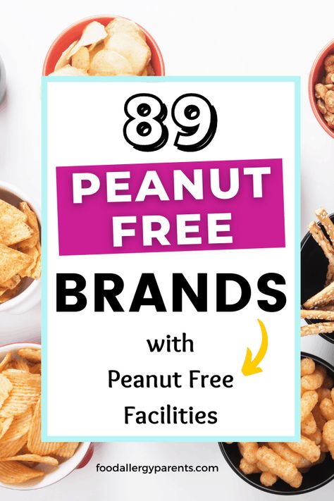 89 Peanut Free Brands Peanut Allergy Families Will Love – Food Allergy Parents Kids Packaged Snacks, Peanut Allergy Snacks, Peanut Free Snacks, Peanut Free Desserts, Nut Free Snacks, Food Allergies Awareness, Tree Nut Allergy, Packaged Snacks, Tea Health Benefits