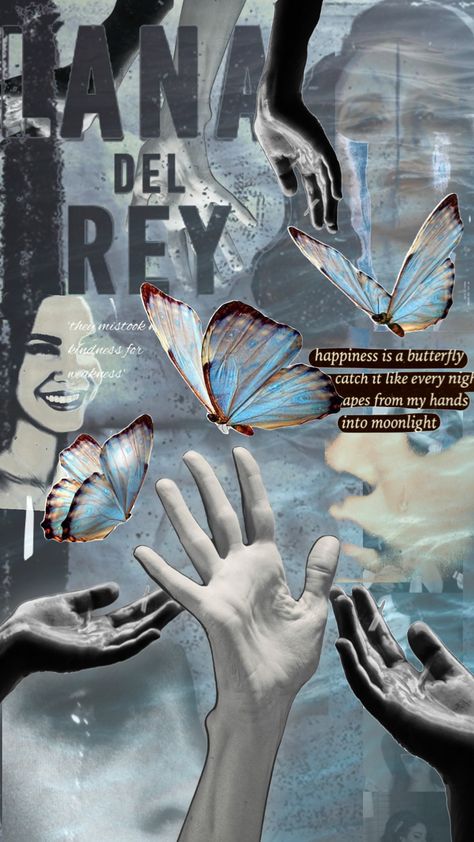 ‘Happiness is a butterfly’ #lanadelrey #lanadelreycollage #normanfuckingrockwell #lanadelreyaesthetic #lanadelray #happinessisabutterfly #lana #butterfly #sadaeshetic #moodboard #butterflies #normanfingrockwell Butterflies Aesthetic Wallpaper, Lana Del Rey Butterflies, Lana Butterfly, Happiness Is A Butterfly Lana Del Rey Wallpaper, Happiness Is A Butterfly Aesthetic, Happiness Is A Butterfly Wallpaper, Happiness Is A Butterfly Lana Del Rey, Ldr Wallpaper, Lana Del Rey Collage Wallpaper