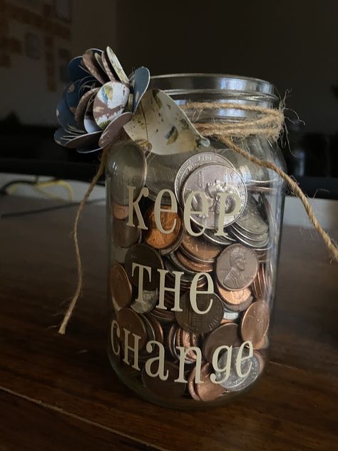 Coin Jar Ideas, Spare Change Jar Ideas, Change Jar Sayings, Change Saving Jars, Cute Savings Jar Ideas, Diy Mason Jar Piggy Bank, Saving Money Aesthetic Jar, Change Jar, Coin Jar