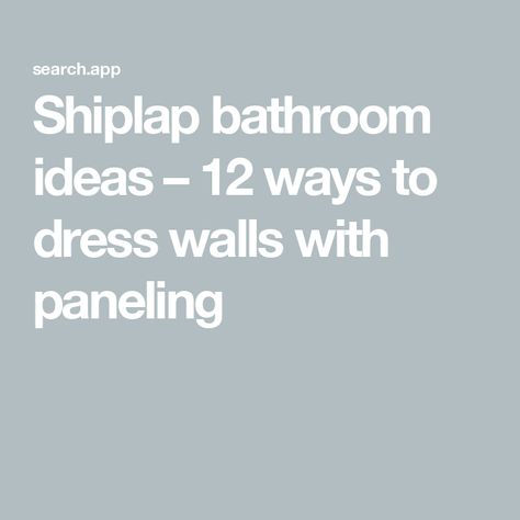 Shiplap bathroom ideas – 12 ways to dress walls with paneling Small Bathrooms With Shiplap Walls, Master Bath Beadboard, Shiplap Paneling Bathroom, Update Shiplap Wall, Bathrooms With Wood Walls, Small Bathrooms With Shiplap, Shiplap Over Tile Bathroom, Panel Walls Bathroom, Bathroom Half Wall Paneling Ideas