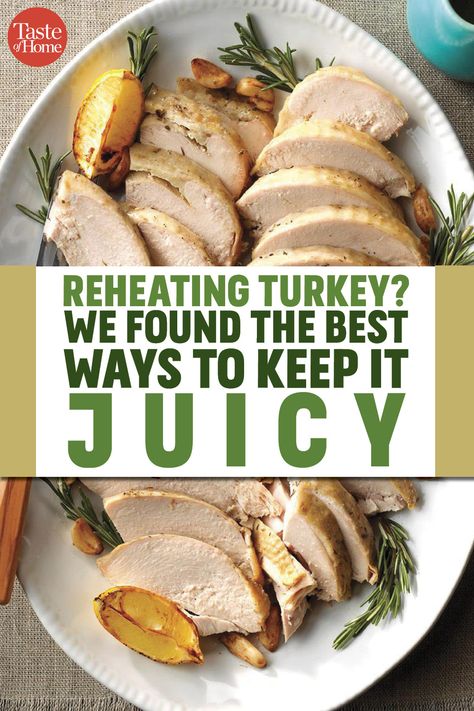 Cooking Your Turkey The Day Before, Precooking Thanksgiving Turkey, Best Way To Reheat Turkey, Cook Turkey Day Before, Reheating Turkey Breast In Oven, Cooking Turkey The Day Before, Preparing Turkey Day Before, Make Turkey Ahead Of Time, How To Reheat Turkey In The Oven