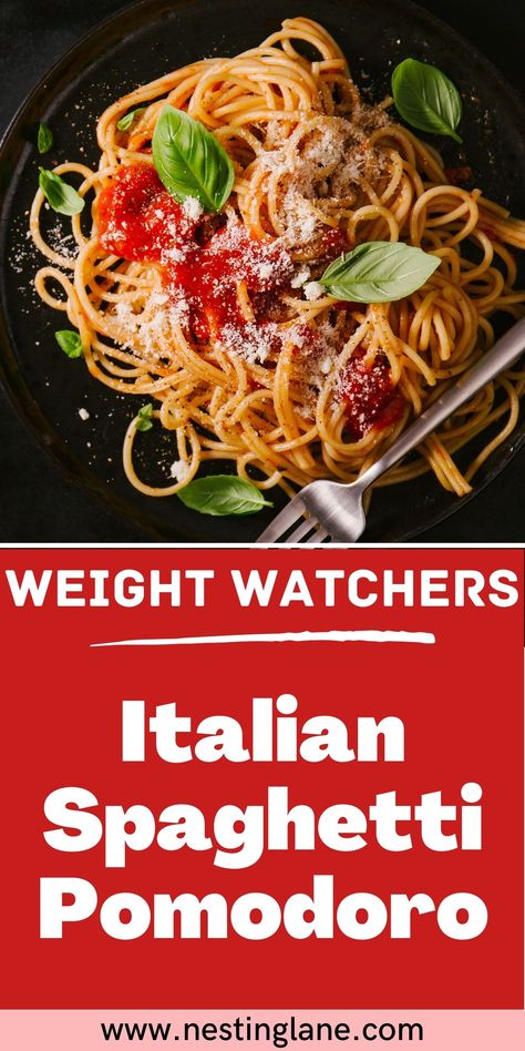 Spaghetti Pomodoro Recipe, Low Fat Pasta Recipes, Weight Watchers Pasta Recipes, Spaghetti Pomodoro, Weight Watchers Pasta, Pomodoro Recipe, Low Calorie Pasta, Vegetarian Pasta Dishes, Best Spaghetti