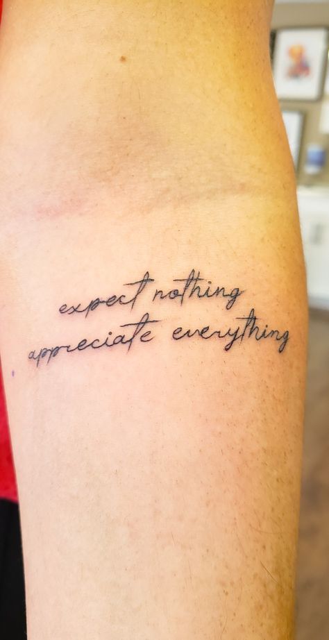 Itll All Work Out Tattoo, Running Quote Tattoos, Expect Nothing Appreciate Everything Tattoo, Athlete Tattoos Female, Workout Tattoos For Women, Motivational Quotes Tattoos, Gym Tattoo Ideas, Everything Tattoo, Expect Nothing Appreciate Everything