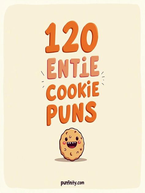 cookie puns Cookie Valentines Sayings, Cookie Sayings For Gifts, Baking Puns Funny, Funny Cookie Quotes, Cookie Quotes Funny Cute, Dessert Puns, Encouragement Puns, Boyfriend Cookies, Puns For Kids