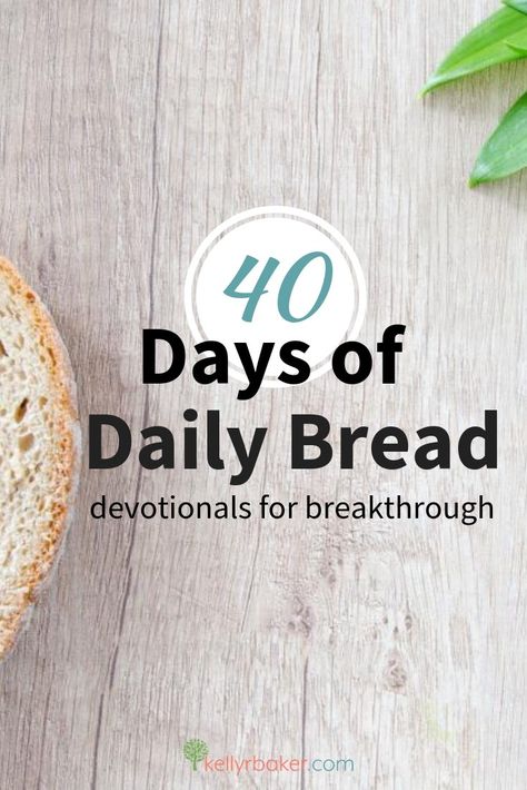 Daily Bread Devotional, 40 Days Of Prayer, Bible Journaling For Beginners, Time With God, Walk With God, Bible Study Help, Bible Devotions, Our Daily Bread, Prayer Scriptures