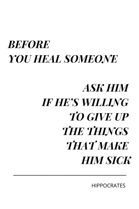 Before you heal someone, ask him if he’s willing to give up the things that make him sick
A quote by Hippocrates Hippocrates Quotes, Quotation Marks, Giving Up, The Things, Supernatural, Things That, Healing, Queen, Collage