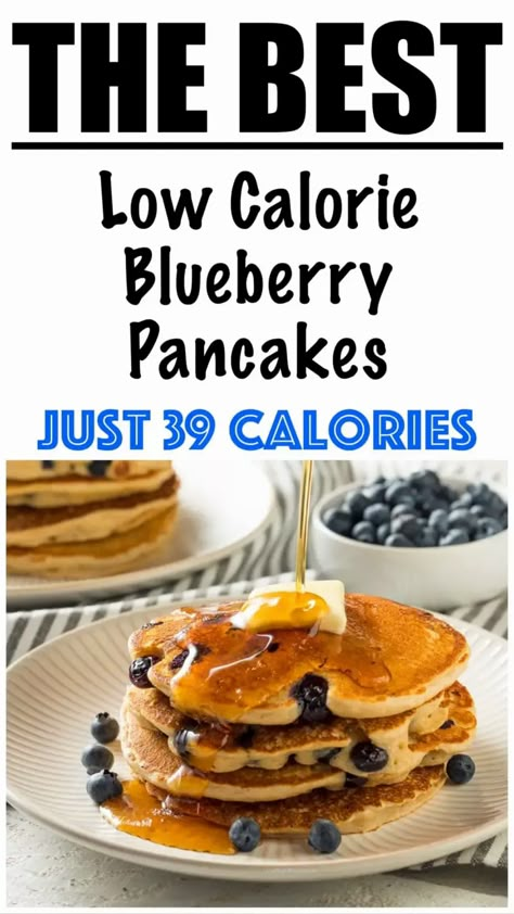 Low Cal Quick Breakfast, Blueberry Oat Pancakes Healthy, Low Carb Low Calorie Pancakes, Low Carb Blueberry Pancakes, Low Calorie Carbs, Low Calorie Blueberry Pancakes, Healthy Low Cal Pancakes, Super Low Calorie Breakfast, Pancakes Healthy Low Calories